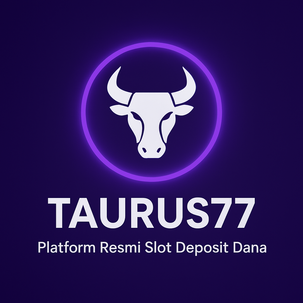 Gambar TAURUS77: Slot Dana Terbaik & Link Slot Gacor Spesial 2025 dari TAURUS77 Kab. Deli Serdang Taurus77